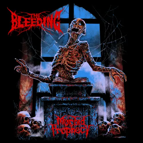 The Bleeding (UK) : Morbid Prophecy
